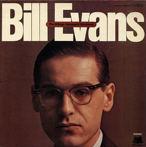 Village Vanguard Sessions — Bill Evans album cover